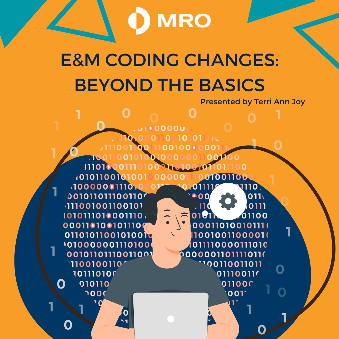 E&M Coding Changes Beyond the Basics