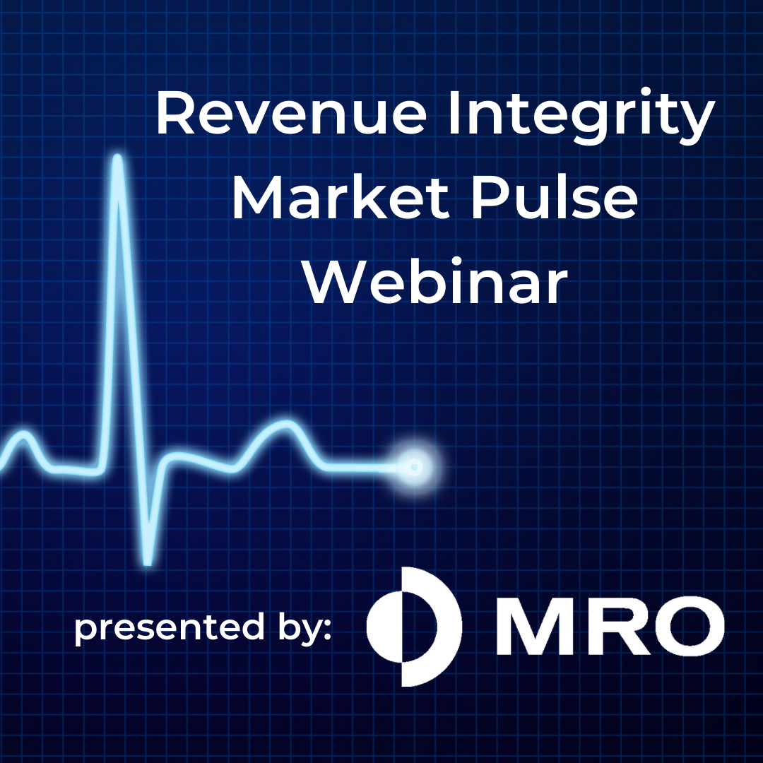 Revenue Integrity Market Pulse Webinar